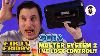 I've LOST CONTROL!! Faulty SEGA Master System 2 - Fix it Friday