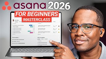 Asana Tutorial for Beginners 2026 | Complete Masterclass (How to Use Asana)