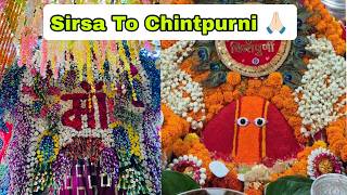 Sirsa To Mata Chintpurni Day 1st Navratra😍|| Jai Mata Di🙏🏻 #vlog 