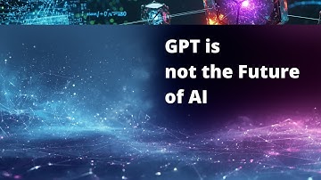 GPT is niet de toekomst van AI: NIEUWE AI-topologie