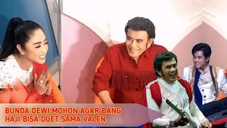 Subhanallah, Diluar Dugaan- Jawaban Bang Haji Rhoma Saat Ditanya Perihal Duet Sama Valen