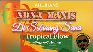 😎HAI NONA MANIS DISEBERANG SANA 🤣Ahuihans - official music video #music