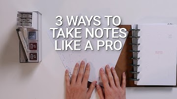 Planning 101: Note-Taking Tips | Cloth & Paper