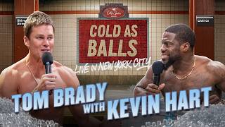 The GOAT Tom Brady Sits with Kevin Hart for the 100th Episode | Cold As Balls | Season Premiere