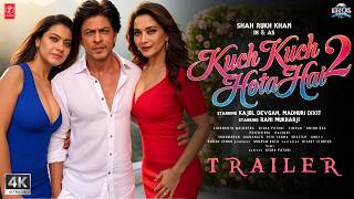 Kuch Kuch Hota Hai 2 - Official Trailer  Shah Rukh Khan, Kajol, Madhuri Dixit, Karan Johar  2025
