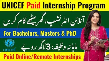 UNICEF Paid Internships 2025-26 – Fully Funded Remote & On-Site Internships for Students & Graduates