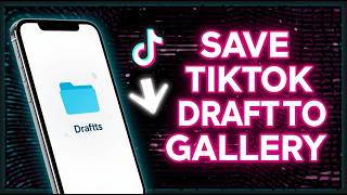 Secret Draft Save Trick - Download TikTok Videos Without Posting! how to save TikTok drafts to phone
