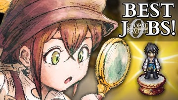 The Octopath Traveler 0 Job Guide! - Best Starting Choices & Recommendations