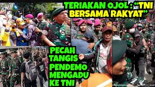 Pecah Tangis Ojol‼️ Teriakan TNI Bersama Rakyat‼️ Ojol Ngadu ke TNI Soal Brimob