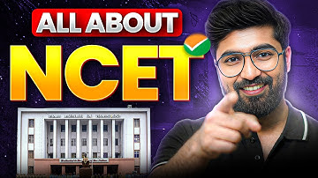 NCET 2026 Roadmap: Dates, Eligibility & Admission Steps