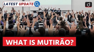 Concept of Mutirão |COP30 | Latest Update | Drishti IAS English
