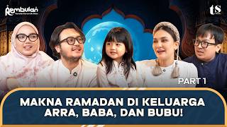 TETANGGA BU BULAN PALING CERIWIS, ARRA BANYAK TANYA, ATE BINGUNG JAWAB! | REMBULAN EPS. 4 part 1