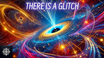 The Glitch in Our Universe | Quantum Gravity