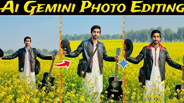 Ai Gemini Photo Editing | Gemini Sy Photo kisy Edit karyen
