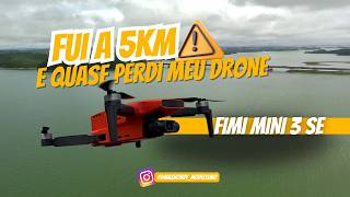 FIMI MINI 3 SE | Long Range Impressionante: 10 KM Ida e Volta!