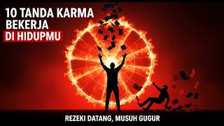 10 Tanda Karma Baik ke Hidupmu - Rezeki, Keberuntungan & Keadilan