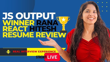 🏆 Frontend Interview LIVE | JS Output Quiz + React Questions + Resume Review