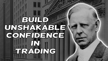 Jesse Livermore | The Psychology of Confidence in Trading (Trust Your Plan)