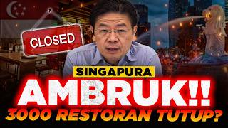 SINGAPURA AMBRUK!! 3000 Restoran Tutup Massal | INDONESIA Bisa Cuan 6 Triliun?