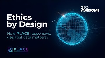 How PLACE Builds Trust and Transparency in Geospatial Data  | AI & Geospatial Dialogue Series