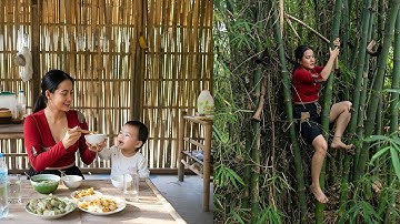 POOR SINGLE MOTHER Builds a Bamboo House by the Stream and Catches Fish to Feed Her Child