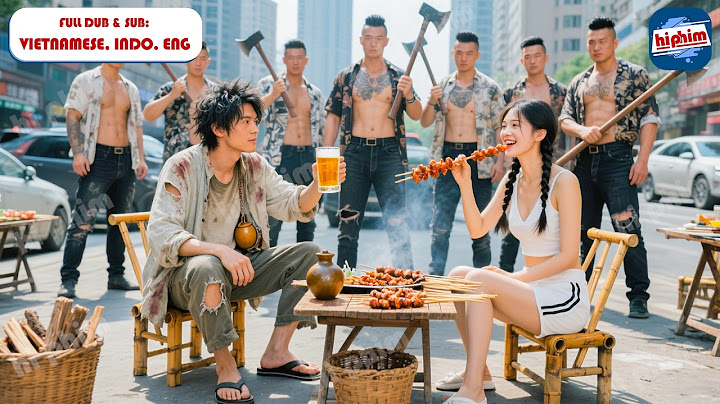 Thằng Nhà Quê Nào Ngờ Là Chiến Thần Ẩn Danh Một Chiêu Xóa Sổ Đám Côn Đồ Kiếm Chuyện Với Em Gái Mình