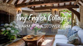 Living Inside Old Tiny English Cottage Charm for a Slower Life: Home Decor Inspiration