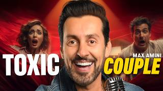 Toxic Couple | Max Amini | Standup Comedy