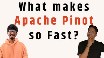 What makes Apache Pinot so Fast?