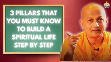 3 Practical Pillars to Spiritualize Your Daily Life | Swami Sarvapriyananda