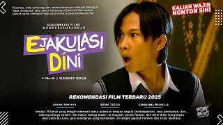 Ejakulasi Dini - Sandrinna Michelle, Junior Roberts, Naomi Zaskia | Series Terbaru 2025