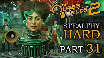 AUNTIE’S SECRETE 🌝 THE OUTER WORLDS 2 Hard Stealthy Gameplay Walkthrough 🌝 Part 31