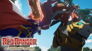 The Strongest Isekai Swordsman vs The Red Ranger | The Red Ranger in Another World