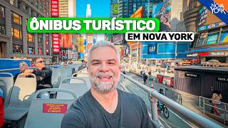 Passeio de ÔNIBUS TURÍSTICO em Nova York: dicas e ingressos