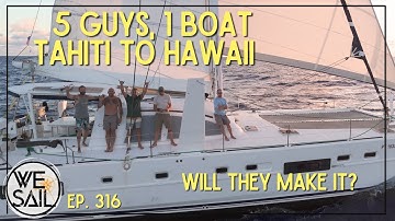 Day ONE of our TWO Week Sail from TAHITI to HAWAII | Episode 316
