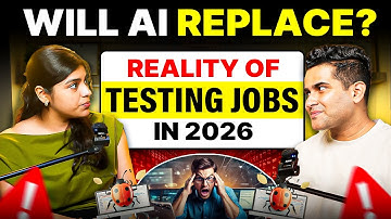 Future of Testing Jobs in 2026: AI Impact, Harsh Truth & Full SDET Roadmap (QA + Automation)
