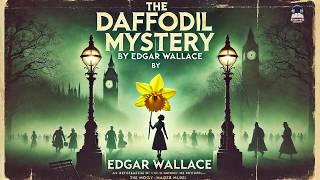 🌼 The Daffodil Mystery 🌼