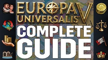 The ULTIMATE GUIDE for EU5! - (Europa Universalis 5 Tutorial)