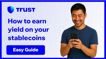How to earn yield on stablecoins using Trust Wallet