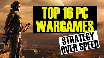 Top 16 PC Turn-Based Wargames that Reward Strategy, Not Speed