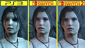 Tomb Raider Definitive Edition PS3 vs Switch vs Switch 2 Graphics Comparison