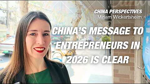 China’s Message to Entrepreneurs in 2026 Is Clear