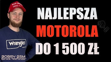 Ranking Motorola 2025/2026 do 1500 zł – Najlepsze modele, plusy/minusy, serwis, specyfikacje