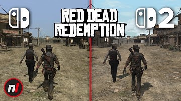 Red Dead Redemption - Switch/Switch 2 Comparison