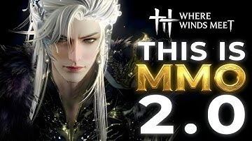 Where Winds Meet Is Changing MMOs Forever