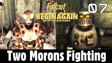 Fallout: Begin Again TTW Mod Pack! Every Quest Is Dumber Than the Last... (PART 7)