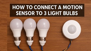 How to Connect a Motion Sensor to 3 Light Bulbs | Easy DIY Wiring Tutorial