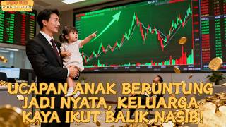 【IndoSub】Anak Beruntung Mengucap,Semua Jadi Nyata!Membawa Keluarga Konglomerat Balik Nasib#minidrama