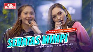 Sebatas Mimpi ( Live Music) | Duo Manja