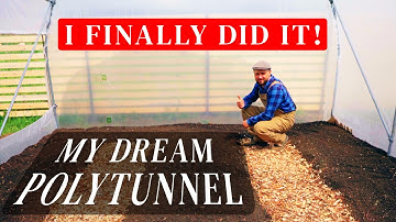 #10 How to Set Up a Brand New Polytunnel | No-Dig Beds and Trellis System